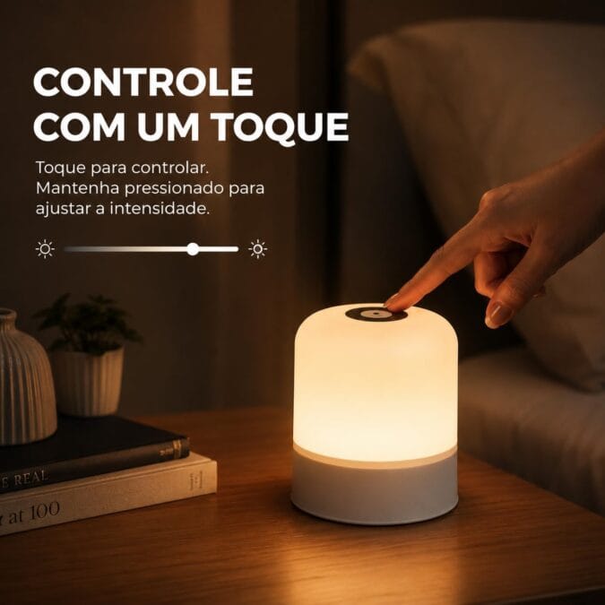 O que é a Luminária de Mesa Touch Recarregável
